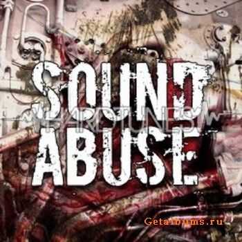 Sound Abuse - Serious Issues (2010)