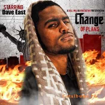 Dave East - Change of Plans (2010) Dave East - Change of Plans (2010)