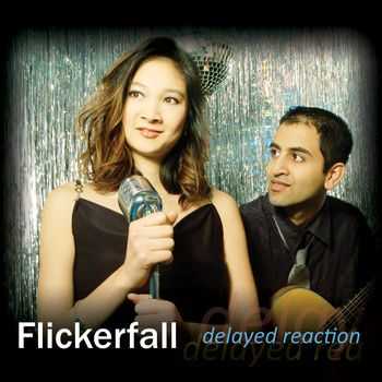 Flickerfall - Delayed Reaction (EP) (2009)