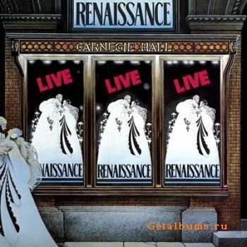 Renaissance - Live At Carnegie Hall (1976)