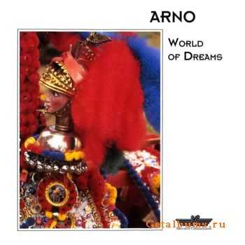 Arno-World Of Dreams (1994)