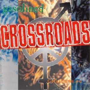 Crossroads - Gasolined (1994) (MP3 + LOSSLESS) Crossroads - Gasolined (1994) (MP3 + LOSSLESS)