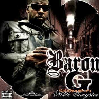 Baron G - Noble Gangster (2010)