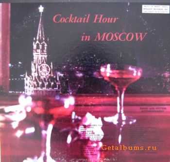 William Gunther - Cocktail Hour In Moscow (Lossless)  