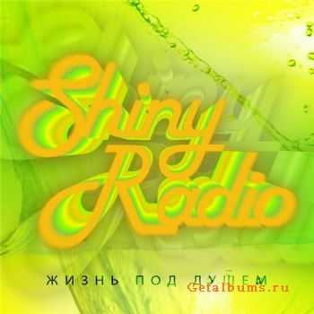 Shiny Radio -    (2010)