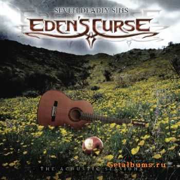 Eden's Curse - Seven Deadly Sins - The Acoustic Sessions (2008)