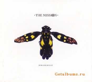 The Mission - Dum-Dum Bullet (2010)