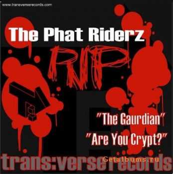 The Phat Riderz - The Phat Riderz RIP