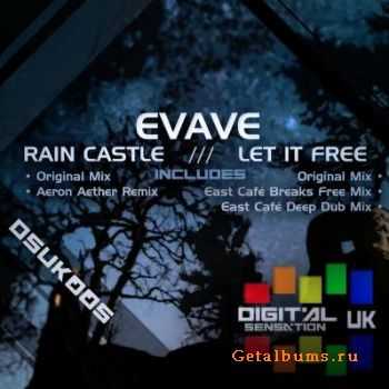 Evave - Rain Castle / Let it Free