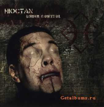 Hioctan - Under Control (2010)