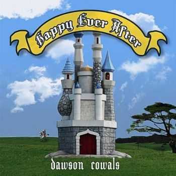 Dawson Cowals - Happy Ever After (CDS) (2010)