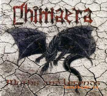 Chimaera - Myths And Legends (2005)