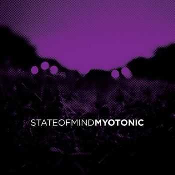 State of Mind - Myotonic (2010)  