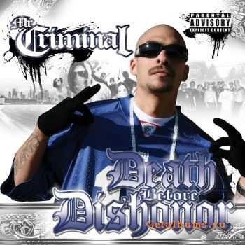Mr. Criminal - Death Before Dishonor (2010)