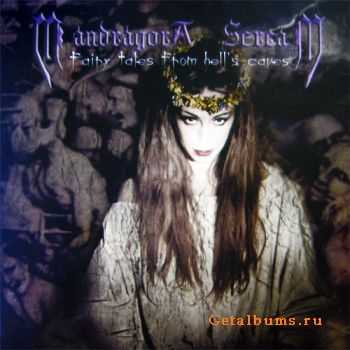 MANDRAGORA SCREAM - Fairy Tales From Hells Caves