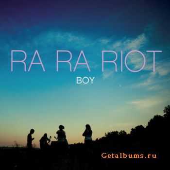 Ra Ra Riot - Boy [EP] (2010)