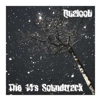 QualooD - The 14's Soundtrack (2010)