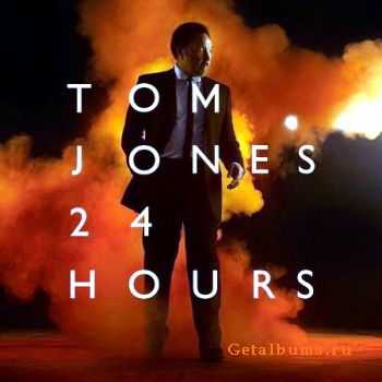 Tom Jones - 24 Hours (2008) (Lossless)