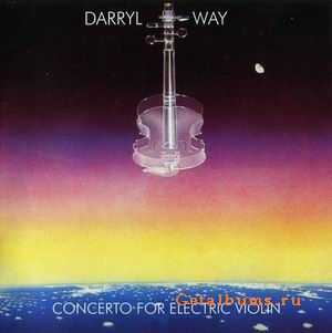 DARRYL WAY - CONCERTO FOR ELECTRIC VIOLIN - 1978