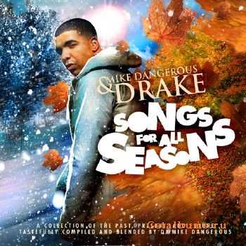 Drake – Songs For All Seasons (2010) Drake – Songs For All Seasons (2010)