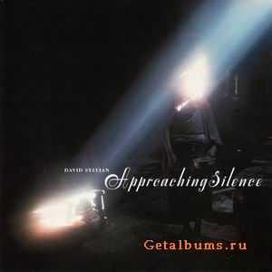 DAVID SYLVIAN - APPROACHING SILENCE - 1999