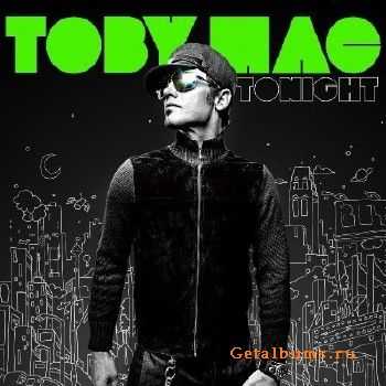 Toby Mac - Tonight (2010) Toby Mac - Tonight (2010)