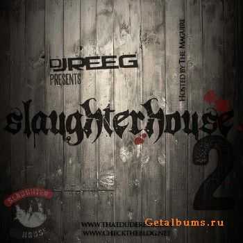 Slaughterhouse – Slaughterhouse 2 (2010) Slaughterhouse – Slaughterhouse 2 (2010)