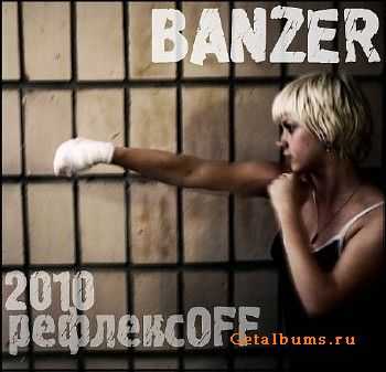 Banzer - Off [EP] (2010)
