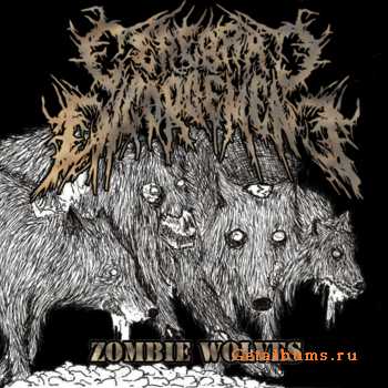 Cerebral Engorgement - Zombie Wolves [ep] (2010)