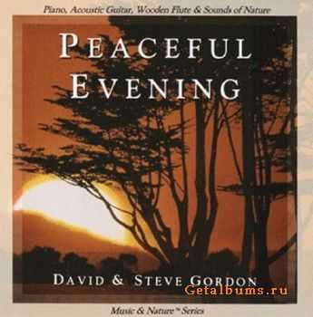 David & Steve Gordon - Peaceful Evening (1982)