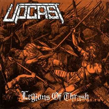 Upcast - Legions Of Thrash (EP) (2009) 