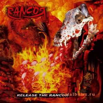 Rancor  Release the Rancor (2010)