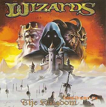 Wizards -  Kingdom (2001) [First original edition] [MP3+LOSSLESS]
