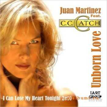 Juan Martinez And C.C.Catch - Unborn Love (SP) 2010