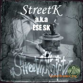 StreetK - Street Script (2010) StreetK - Street Script (2010)