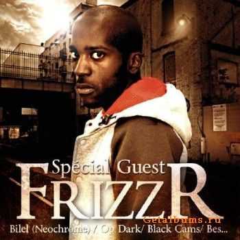 Frizzr - Special Guest (2010) Frizzr - Special Guest (2010)