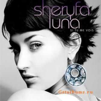 Sheryfa Luna - Si Tu Me Vois (2010)