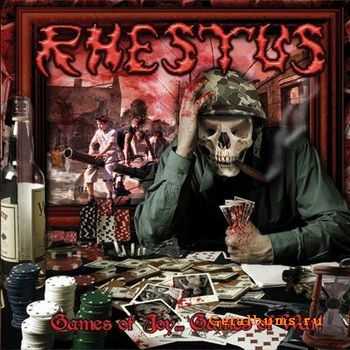 Rhestus - Games Of Joy... Games Of War! (2010)