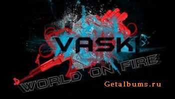 Vaski - World On Fire (2009)