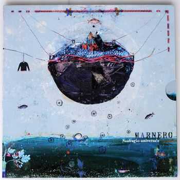 Marnero - Naufragio Universale (2010)