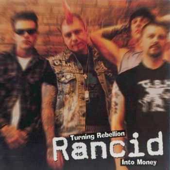 Rancid - Turning Rebellion Into Money (1998)