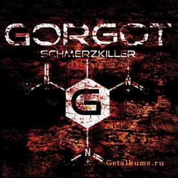 Gorgot - Schmerzkiller (2010)