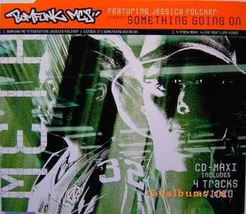 Bomfunk MC's Feat. Jessica Folcker - (Crack It) Something Going On (2002)