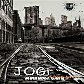 JOGI - Мотивы Улиц (2010) JOGI - Мотивы Улиц (2010)
