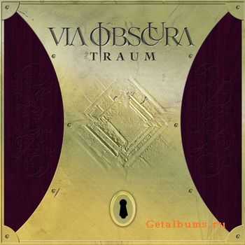 Via Obscura - Traum (2009)