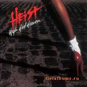 Heist - High Heel Heaven 1989