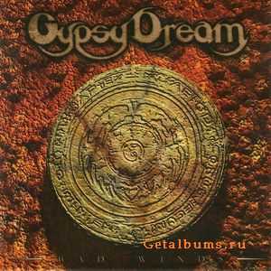 Gypsy Dream - Bad Winds 1999