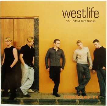 Westlife - No.1 Hits & Rare Tracks [2001]