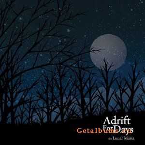 Adrift For Days - The Lunar Maria (2010)