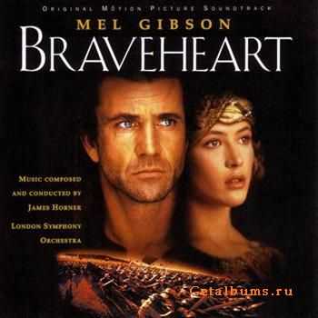 VA - Braveheart (OST) (1995) FLAC